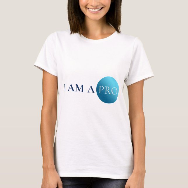 Camiseta I AM A PRO | Empowerment Minimalist (Anverso)