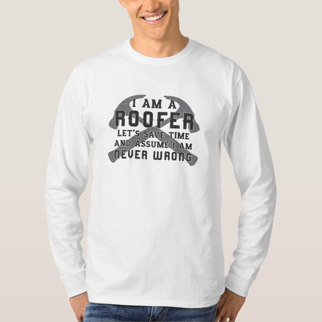 Camiseta I Am A Roofer Roof Roofers Men Dad Construction (Anverso)