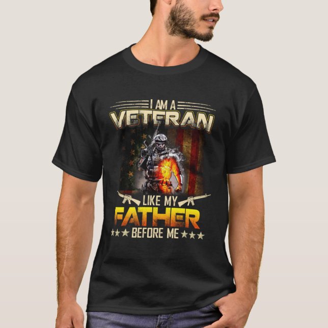 Camiseta I Am A Veteran Like My Father Before Me  Ptriotic (Anverso)