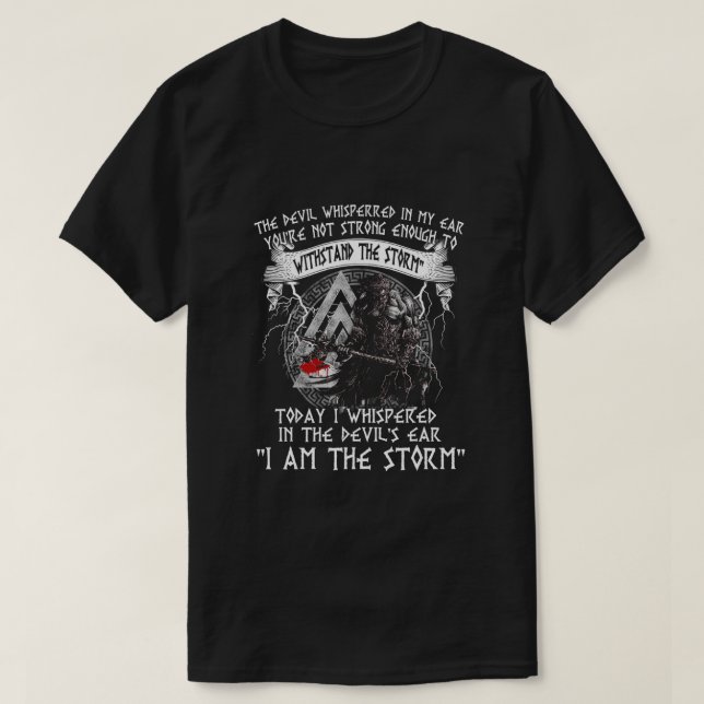 Camiseta I Am A Viking I Am The Storm (Diseño del anverso)