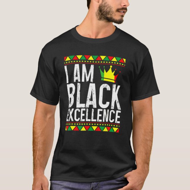 Camiseta I Am Black Excellence African American Pride Black (Anverso)