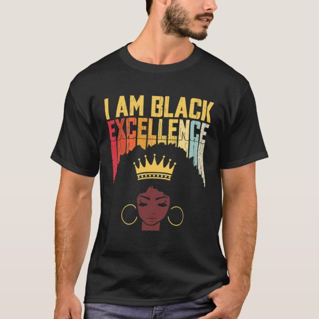 Camiseta I Am Black Excellence Black Woman African American (Anverso)
