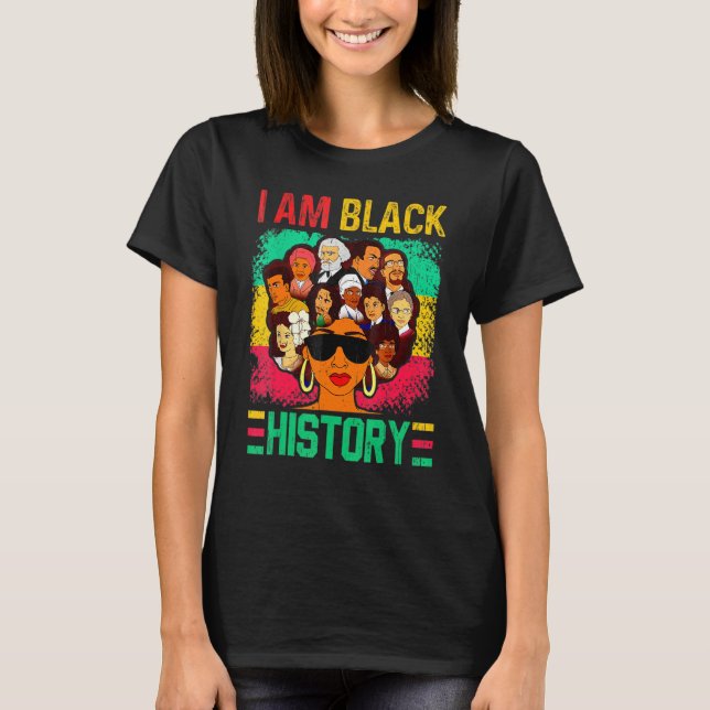 Camiseta I Am Black History Africa Black Woman African Prou (Anverso)
