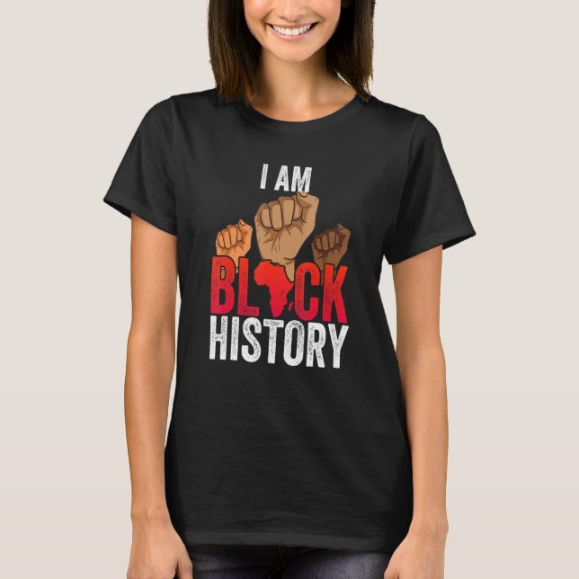 Camiseta I Am Black History Fight Hand Black History Month  (Anverso)