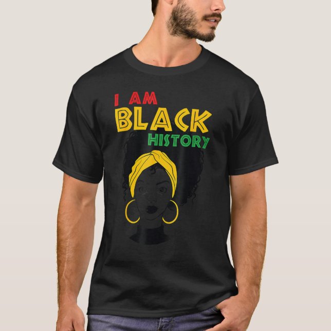 Camiseta I am Black History Girl Afro Love African American (Anverso)