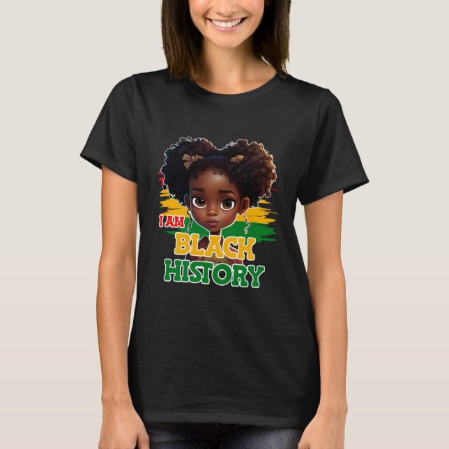 Camiseta I AM Black History Month 2023 BHM for Women Teens  (Anverso)