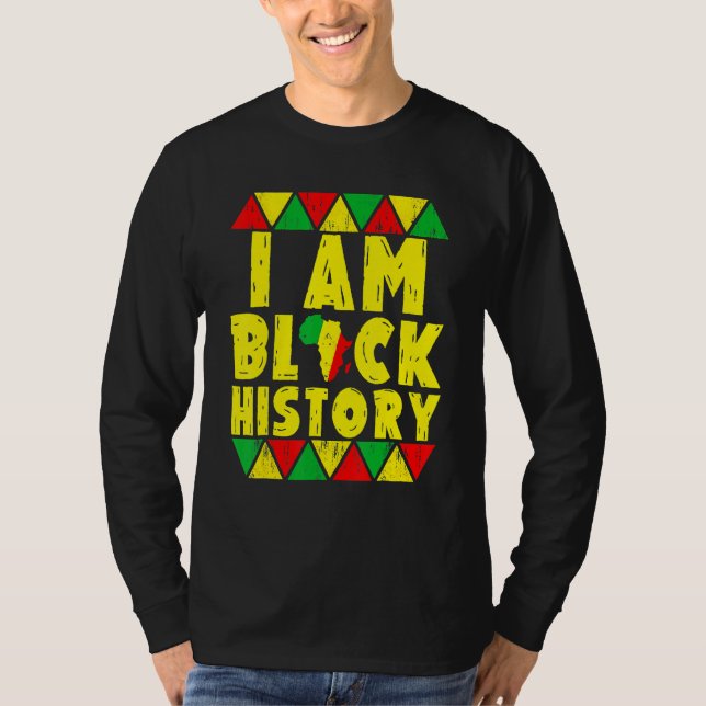 Camiseta I Am Black History Month African American Pride Ce (Anverso)