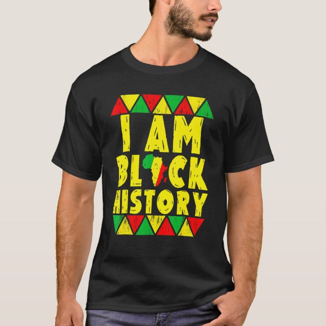 Camiseta I Am Black History Month African American Pride Ce (Anverso)