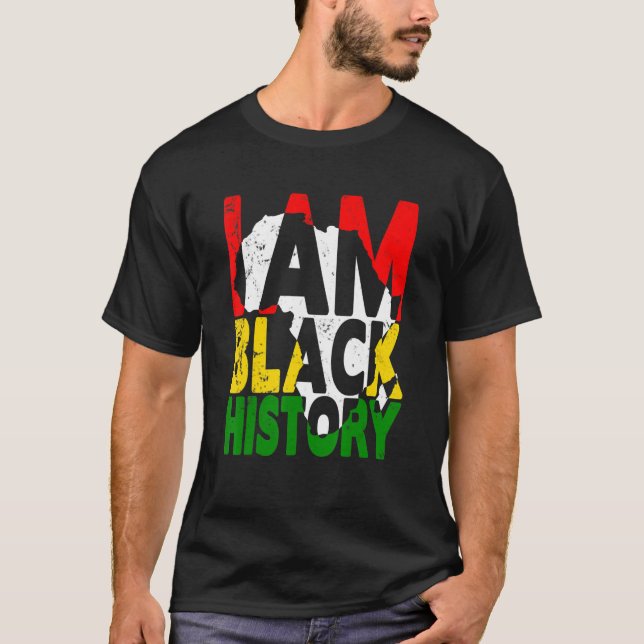 Camiseta I Am Black History Month African American Pride Ce (Anverso)