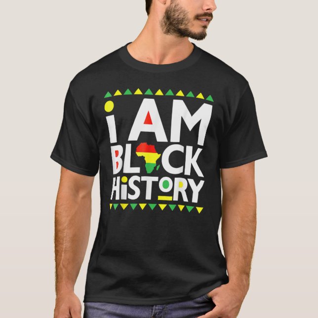 Camiseta I Am Black History Month African American Pride Ce (Anverso)