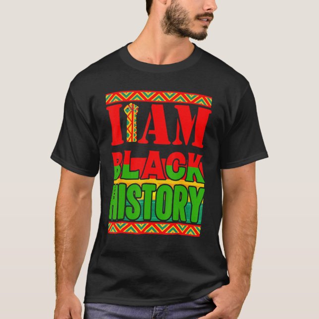Camiseta I Am Black History Month African American Pride Gi (Anverso)
