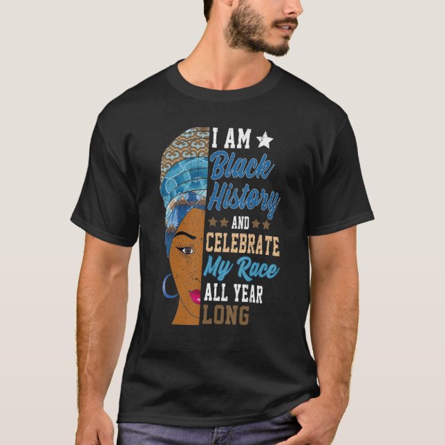 Camiseta I Am Black History Month Afrocentric Woman 1 (Anverso)