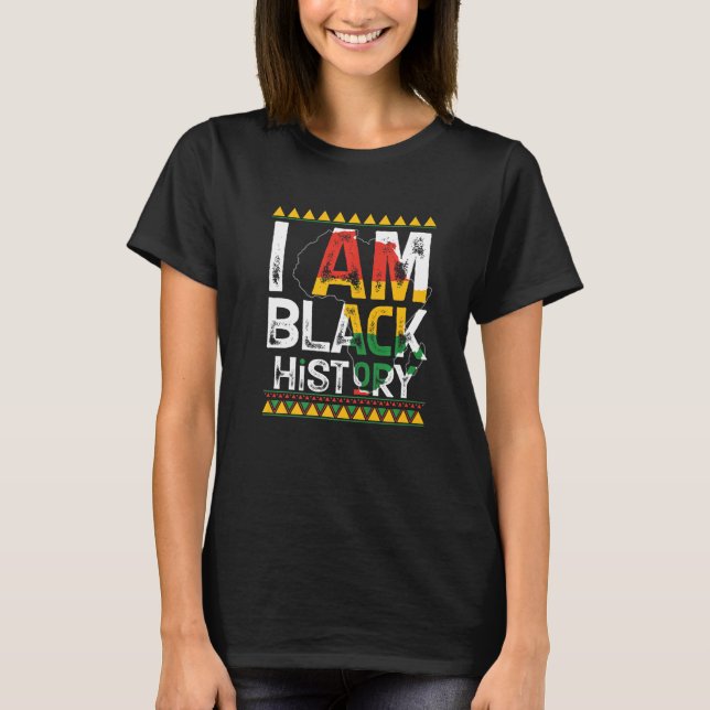 Camiseta I Am Black History Month Melanin BLM  African Amer (Anverso)