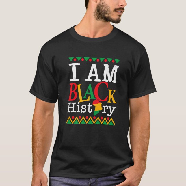 Camiseta I Am Black History Month Melanin BLM African Ameri (Anverso)