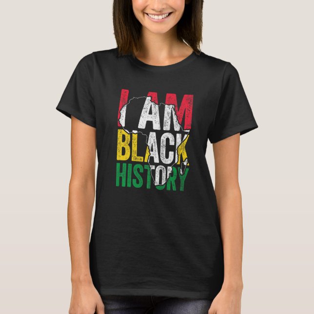 Camiseta I Am Black History Month Melanin BLM African Pride (Anverso)