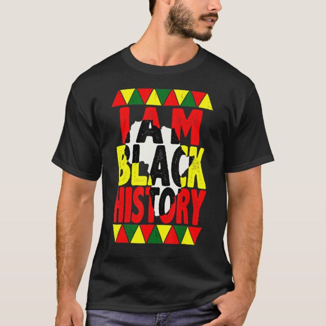 Camiseta I Am Black History Pride Black History Month Afric (Anverso)