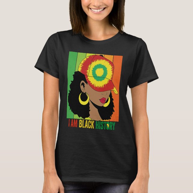 Camiseta I AM BLACK HISTORY Women Girls Black Queen Month H (Anverso)