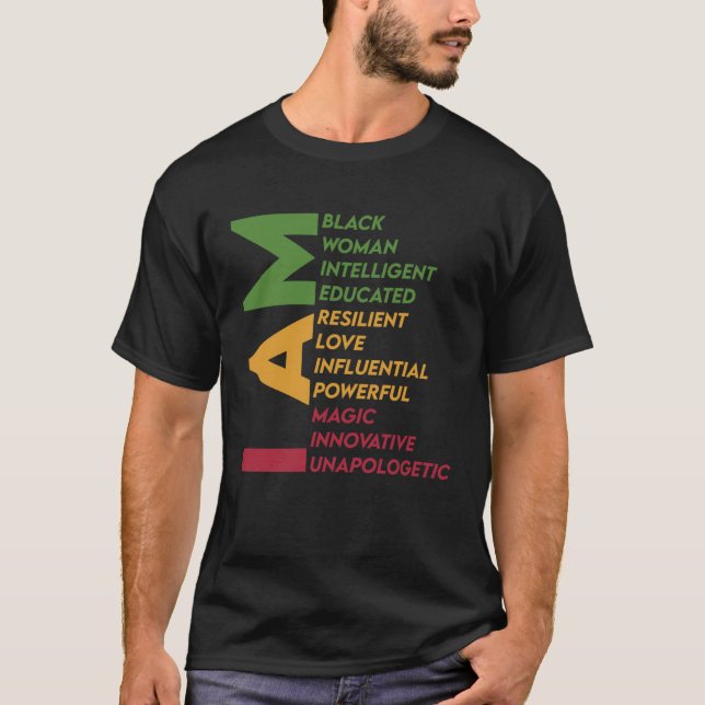 Camiseta I Am Black Woman Black History Month Educated Blac (Anverso)