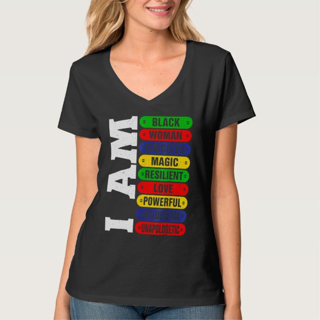 Camiseta I Am Black Woman Educated Melanin Black History Mo (Anverso)