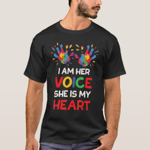 Camiseta I Am Her Voice She Is My Heart Autism Awareness