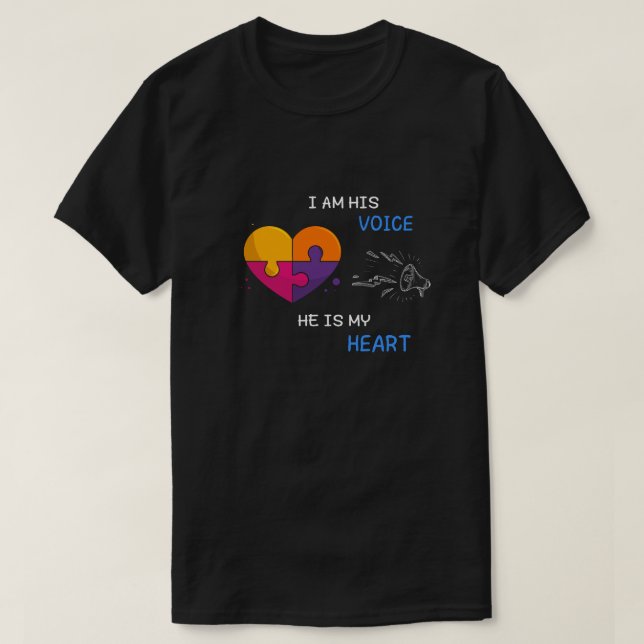 CAMISETA I AM HIS VOICE   HE IS MY HEART (Diseño del anverso)