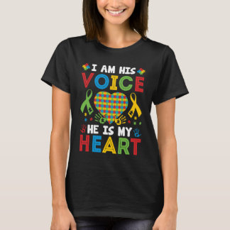Camiseta I Am His Voice He Is My Heart Autism Awareness Mom