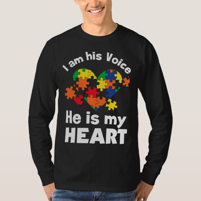 Camiseta I Am His Voice He Is My Heart Autism Kid (Anverso)
