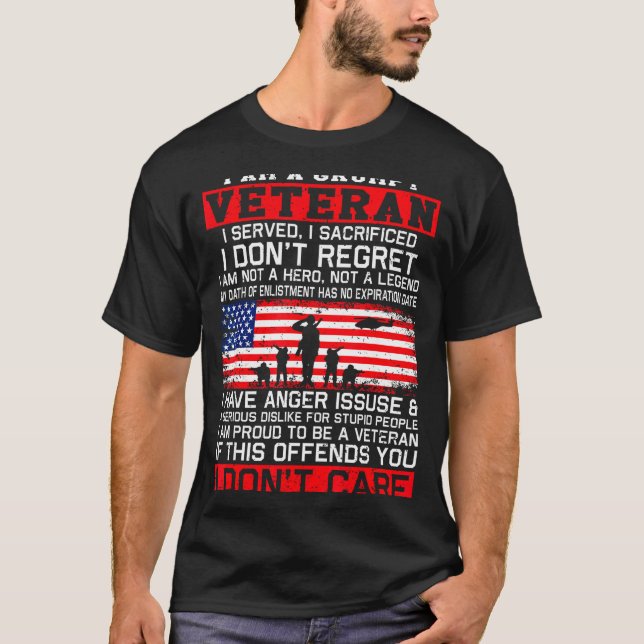 Camiseta I Am Mpy Veteran I Served I Sacrificed I Don't Reg (Anverso)