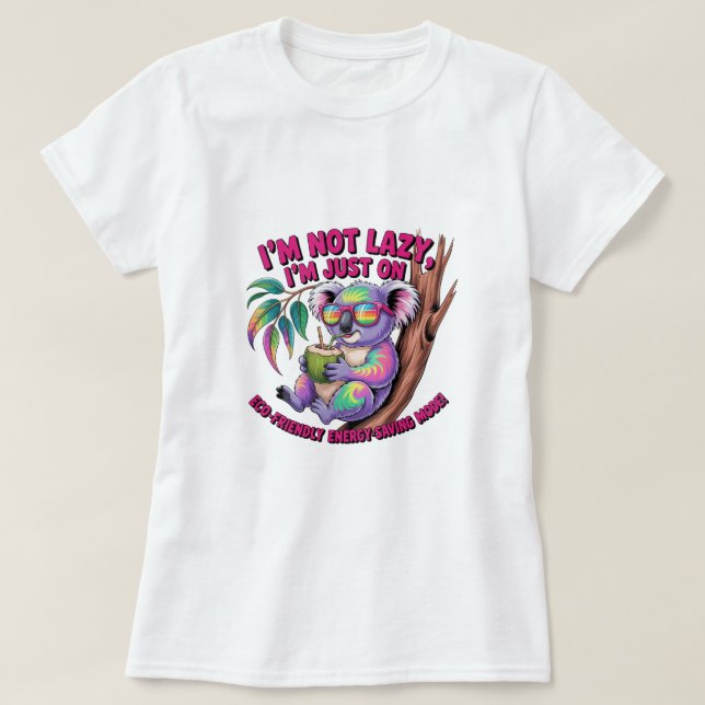 Camiseta I am not lazy  (Diseño del anverso)