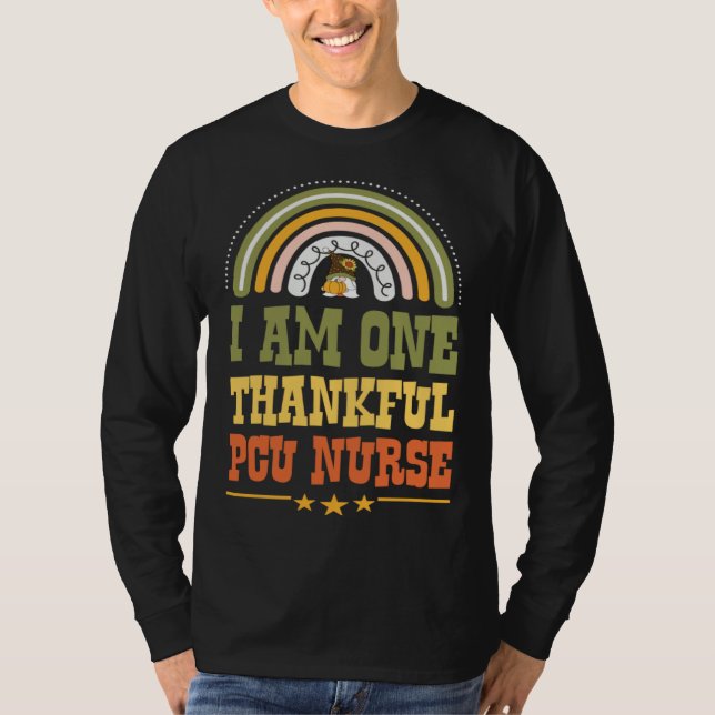 Camiseta I Am One Thankful PCU Nurse Bohemian Thanksgiving  (Anverso)