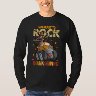 Camiseta I Am Ready to Rock Thanksgiving Turkey Truck