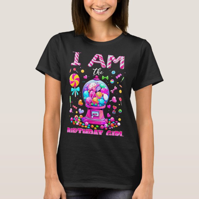 Camiseta I Am The Birthday Girl Sweet Candy Birthday Girl F (Anverso)