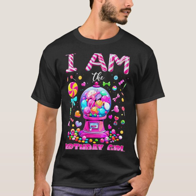 Camiseta I Am The Birthday Girl Sweet Candy Birthday Girl F (Anverso)