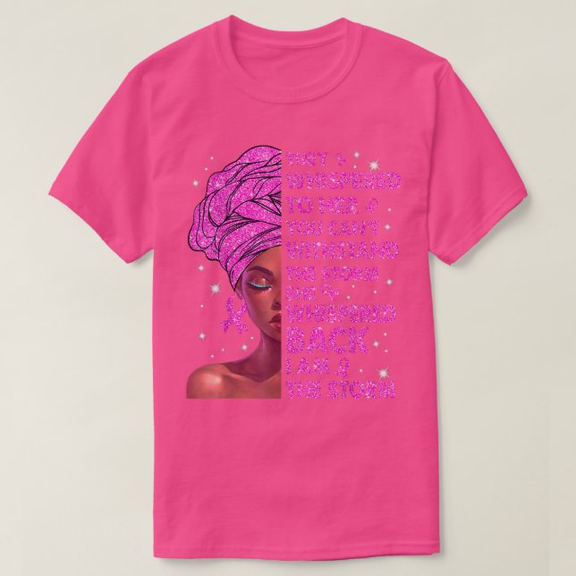 Camiseta I Am The Storm Black Woman Afro Breast Cancer Awar (Diseño del anverso)