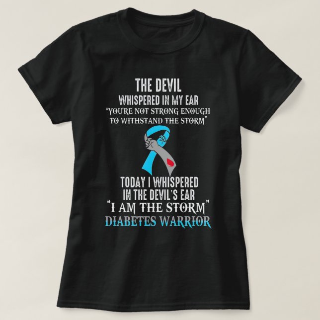 Camiseta I Am The Storm Diabetes Awareness Warrior (Diseño del anverso)