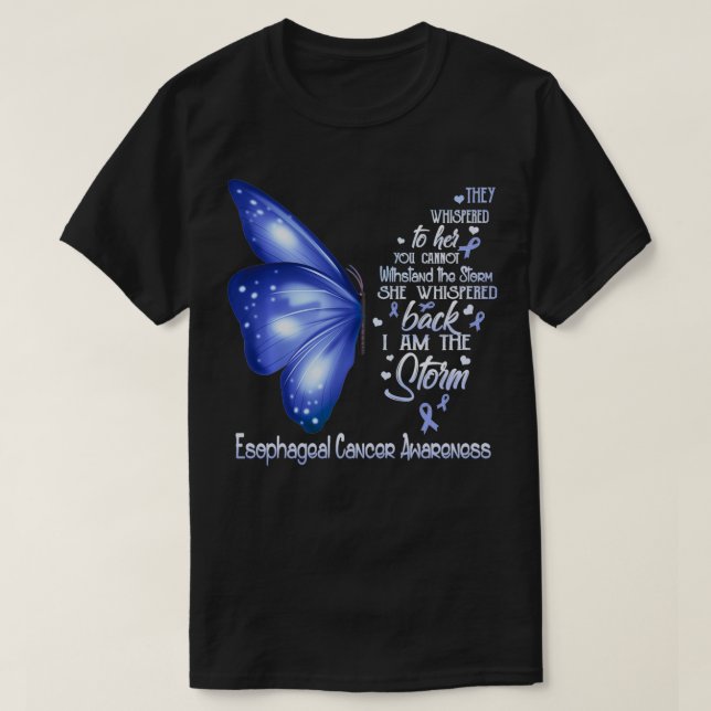 Camiseta I am the storm Esophageal Cancer Awareness Butterf (Diseño del anverso)