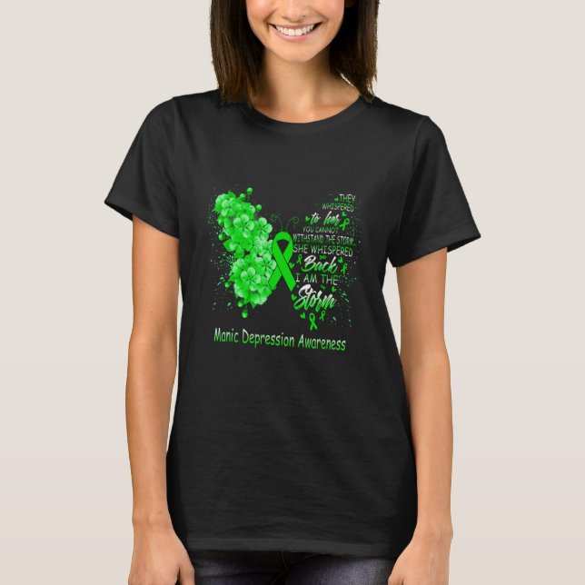 Camiseta I Am The Storm Manic Depression Awareness Butterfl (Anverso)