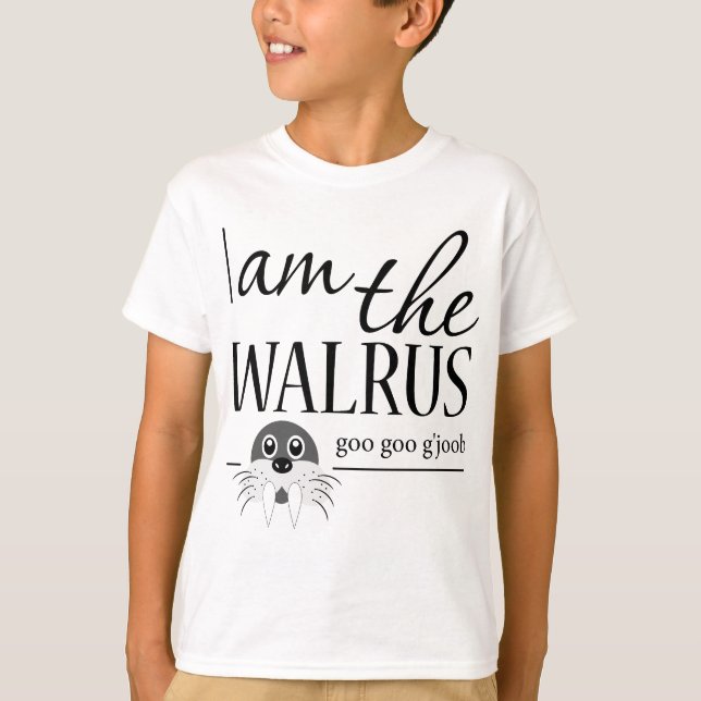 Camiseta I am the Walrus (Anverso)