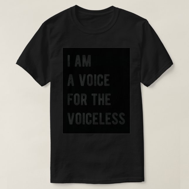 Camiseta I am Voice for the Voiceless Vegan Diet Animal Rig (Diseño del anverso)