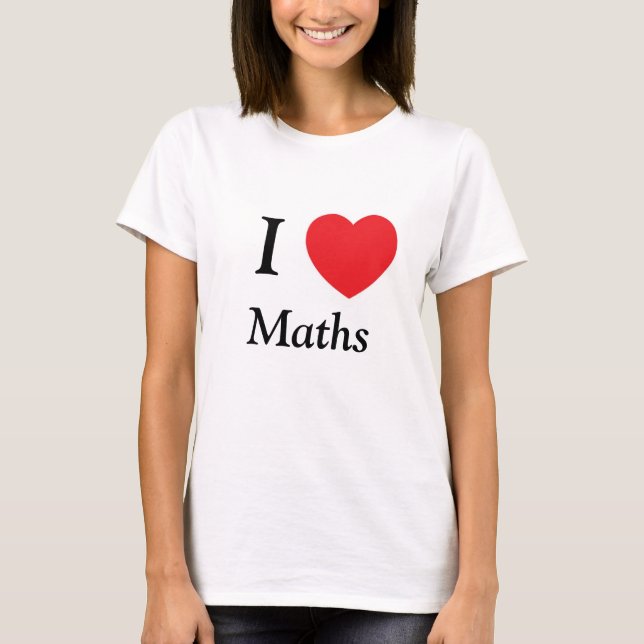 CAMISETA I AMOR DE LA MATEMÁTICAS DEL CORAZÓN (Anverso)
