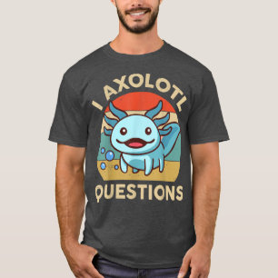 Camiseta I Aolotl cuestiona Graciosa Aolotl Plush Cute Aolo