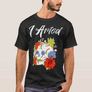 Camiseta I Arted Skull Abstract Watercolor Artist Painter 
