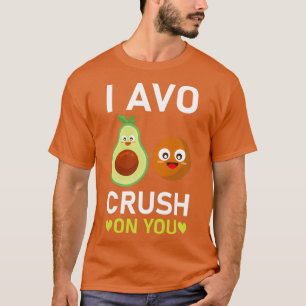 Camiseta I Avo Crush On You