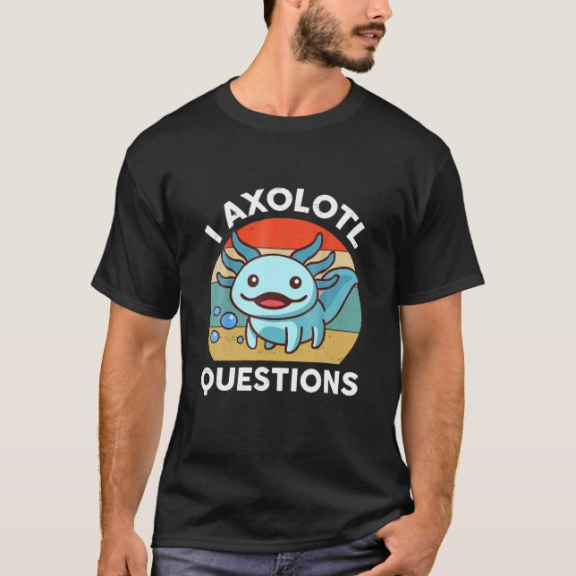 Camiseta I Axolotl cuestiona a los niños Blue Salamander Pl (Anverso)