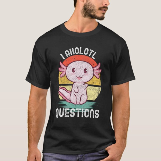 Camiseta I Axolotl cuestiona a los niños de los camisas Sal (Anverso)
