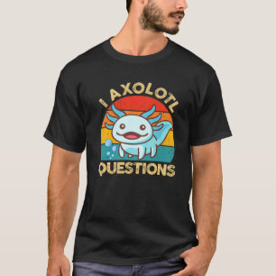 Camiseta I Axolotl cuestiona a los niños jóvenes Salamander