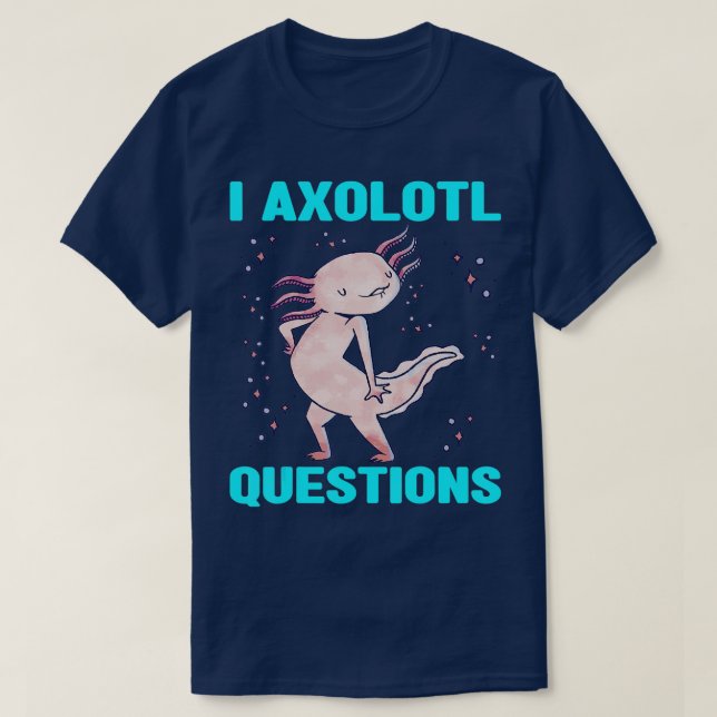 Camiseta I Axolotl cuestiona el disfraz de los niños de Sal (Diseño del anverso)