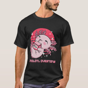 Camiseta I Axolotl cuestiona Salamander Memes Anfibios Tr