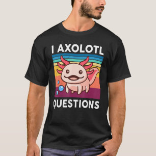 Camiseta I Axolotl Pregunta A Los Niños Axolotl Plushie Cut