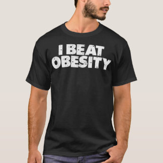 Camiseta I Beat Obesity 